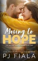 Moving to Hope