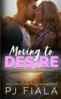 Moving to Desire