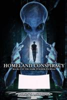 Homeland Conspiracy