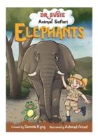 Dr. Susie Animal Safari - Elephants