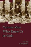 Various Men Who Knew Us as Girls