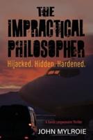 The Impractical Philosopher