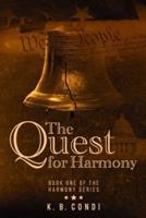 The Quest for Harmony