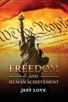 Freedom and Human Achievement