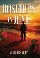 Rosehips in June