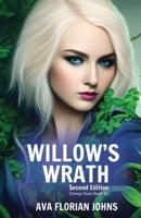Willow's Wrath