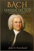 BACH Through the Year