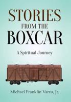 Stories From The Boxcar