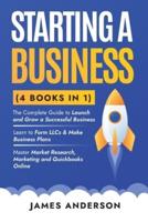 Starting a Business (3 Books in 1)