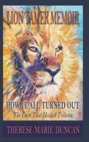 Lion Tamer Memoir