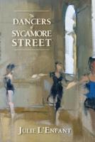 The Dancers of Sycamore Street