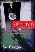 Mr. Splendid