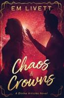 Chaos & Crowns