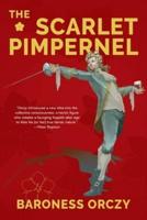 The Scarlet Pimpernel (Warbler Classics Annotated Edition)