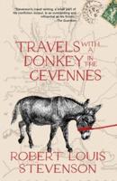 Travels With a Donkey in the Cévennes (Warbler Classics Annotated Edition)