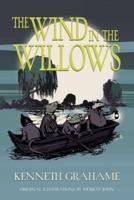 The Wind in the Willows (Warbler Classics Illustrated Edition)