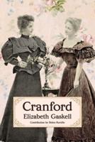 Cranford (Warbler Classics Annotated Edition)