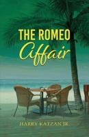 The Romeo Affair