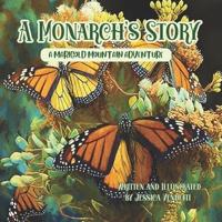 A Monarch's Story