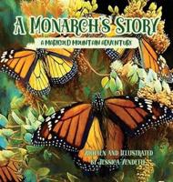 A Monarch's Story