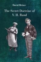 The Secret Doctrine of V. H. Rand