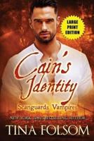 Cain's Identity (Scanguards Vampires #9)