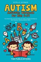 Autism Activities Workbook for Kids 8-14