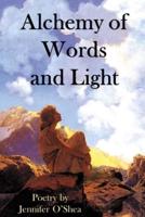 Alchemy of Words and Light