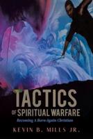Tactics of Spiritual Warfare