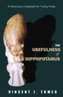 The Usefulness of Hippopotamus