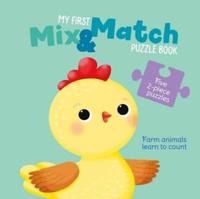 My First Mix & Match Puzzle Book Farm Animals Learn to Count