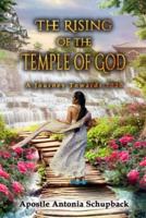 The Rising of the Temple of God