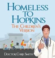Homeless to Hopkins