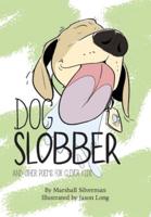 Dog Slobber