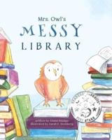 Mrs. Owl's Messy Library