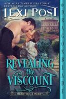Revealing the Viscount