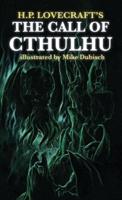 The Call of Cthulhu Illustrated by Mike Dubisch