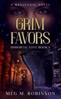 Grim Favors