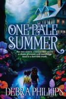 One Pale Summer