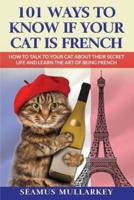 101 Ways To Know If Your Cat Is French