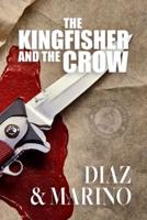 The Kingfisher and the Crow