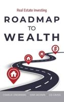 Roadmap to Wealth
