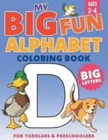 My Big Fun Alphabet Coloring Book Big Letters