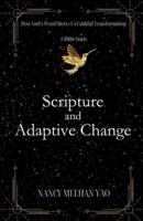Scripture and Adaptive Change