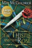 The Thistle and the Rose