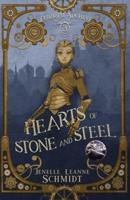Hearts of Stone and Steel