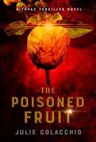 The Poisoned Fruit
