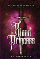 The Blood Princess