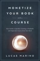 Monetize Your Book With a Course