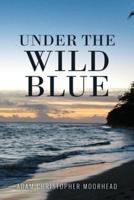 Under the Wild Blue